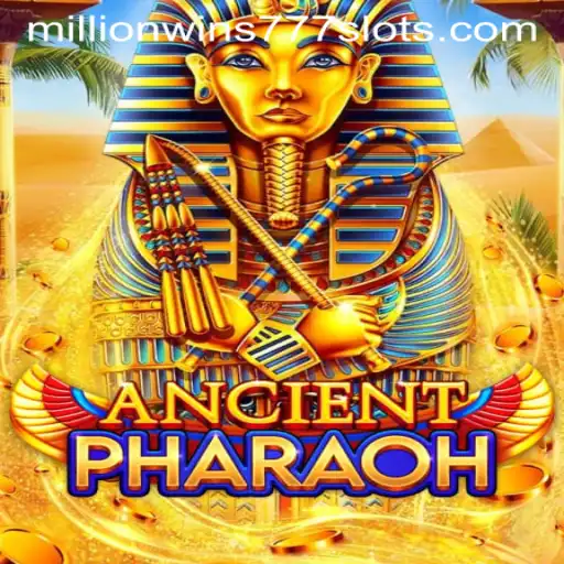 Unveiling the Mysteries of AncientPharaoh: A Journey to MillionWins777