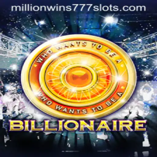 Discover the Revolutionary Game Billionaire Featuring MillionWins777