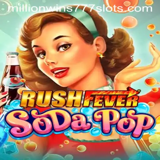Discover the Thrills of RushFeverSodaPop: A Comprehensive Guide to MillionWins777